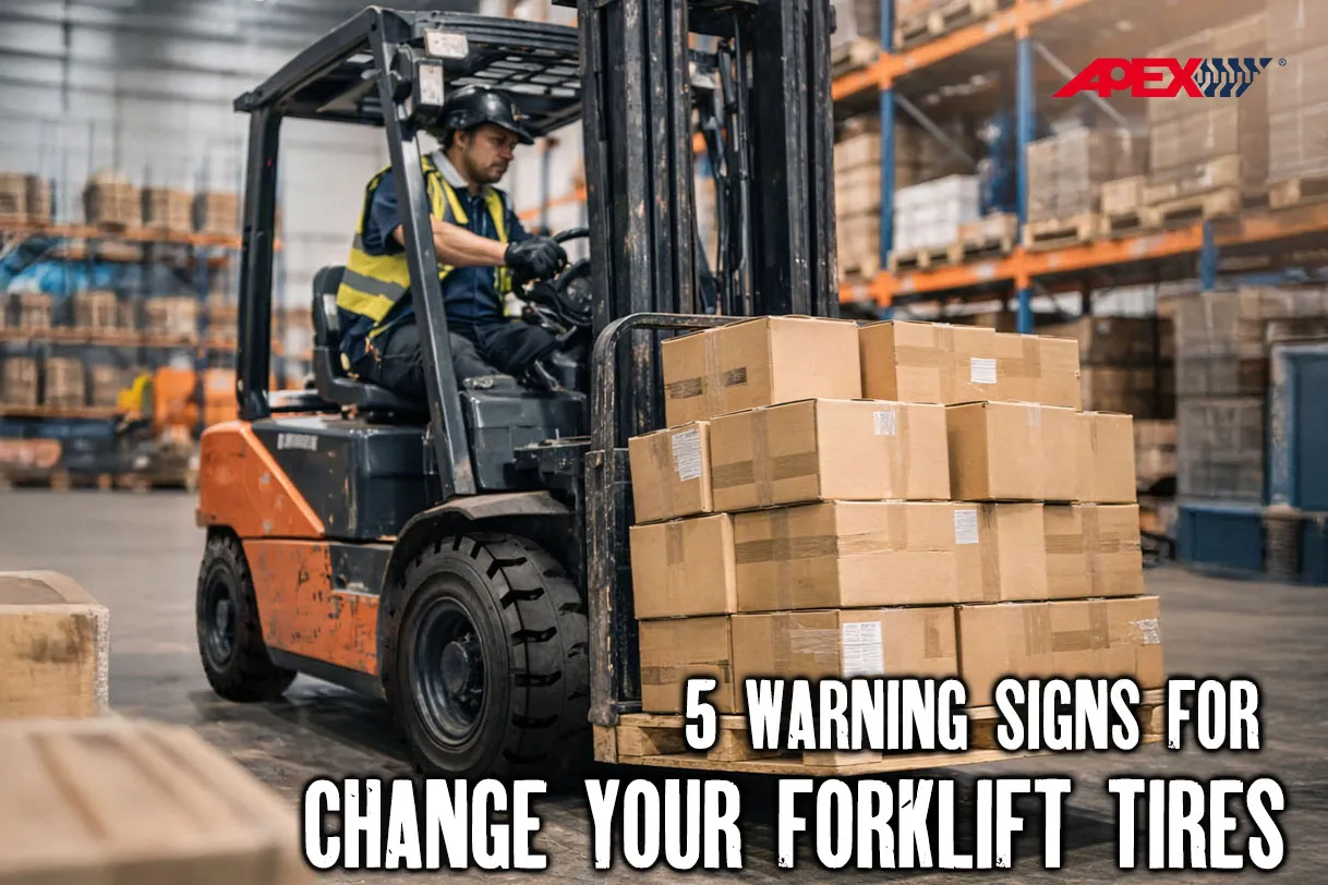 When Should You Change Your Forklift Tires? 5 Warning Signs You Shouldn't Ignore